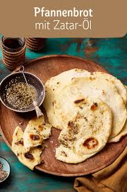 Pfannenbrot Mit Zatar Ol Rezept Rezept Pfannenbrot Rezepte Lebensmittel Essen