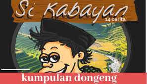 Assalamualaikum wr wb terimakasih sudah berkunjung ke. Dongeng Sunda Si Kabayan Jeung Nyi Iteung 10 Judul Cerita