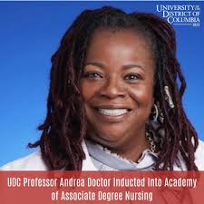 🌟 Congratulations to UDC Professor Andrea Doctor! 🌟 We're thrilled to  share that Professor Doctor has been inducted into the Academy of Associate  Degree Nursing! This prestigious honor recognizes her remarkable  contributions