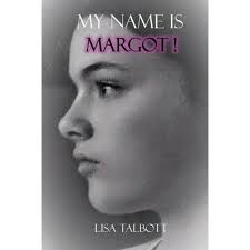 My Name is Margot! (Paperback)