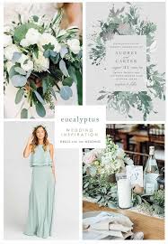 Eucalyptus Green Wedding Inspiration With Ideas For Dresses Invites And Decor Gr Eucalyptus Wedding Invitation Eucalyptus Wedding Decor Green Wedding Colors