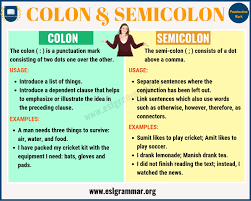 Colons a colon is used after a word group that can stand alone as a sentence (independent clause) which introduces a word, words, or a list that further explain. Colon Vs Semicolon When To Use A Semicolon A Colon Esl Grammar