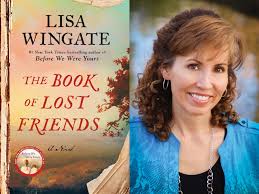 Before we were yours, by lisa wingate, is such a book. The B N Podcast Lisa Wingate On The Book Of Lost Friends Barnes Noble Reads