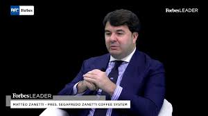 Segafredo zanetti espresso is the ambassador of the italian coffee culture. Matteo Zanetti Gab Ein Interview An Forbes Leader Programm Segafredo Zanetti Coffee System