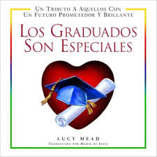 Amazon.com: Los Graduados Son Especiales (Spanish Edition): 9780517221860:  Mead, Lucy, DeJesus, Maria: Libros