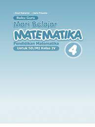 Kunci jawaban buku senang belajar matematika kelas 5 halaman 26. Buku Matematika Kurikulum 2013 Kelas 4 Gurusd Web Id Pdf