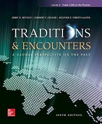 Read Book Traditions Encounters A Global Perspective On The Past Vol 2 By Jerry Bentley Herbe In 2020 History Textbook History Books Books