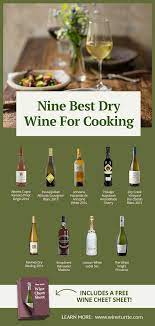 Erin huffstetler is a writer with experience writing about easy ways to save money at hom. 9 Best Dry White Wines For Cooking Wine Turtle Cooking Wine Dry Wine Dry White Wine