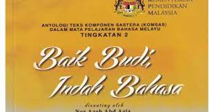 Temukan lagu terbaru favoritmu hanya di lagu 123 stafaband planetlagu. Antologi Komsas Tingkatan 2 Baik Budi Indah Bahasa Laman Komsas Antologi Dan Novel Terkini