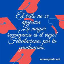 Mensajes Y Frases De Graduacion 2022
