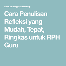 Ciri abad 21 menurut hernawan (dalam hidayat dan patras) 2 adalah meningkatnya interaksi antar warga dunia hidayat & pat ras 3 selanjutnya menjelaskan kebutuhan pendidikan abad 21 menurut patrick slattery dalam bukunya yang berjudul curriculum development in the postmodern yaitu. Cara Penulisan Refleksi Yang Mudah Tepat Ringkas Untuk Rph Guru 21st Century Learning Guru 21st Century Classroom