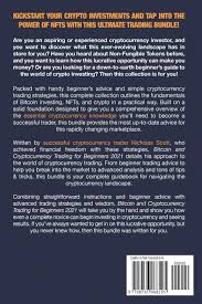 The ultimate free online crypto trading class for beginners. Bitcoin And Cryptocurrency Trading For Beginners 2021 3 Books In 1 The Ultimate Guide To Start Investing In Crypto And Make Massive Profit With Bitcoin Altcoin Non Fungible Tokens And Crypto Art Scott