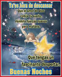 Ya Es Hora De Descansar Que El Amor De Dios Cobije Tu Sueno Dandote Fuerzas Nueva Decir Buenas Noches Reflexiones De Buenas Noches Emoticones De Buenas Noches
