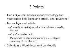 You can have an assignment that is too complicated or an assignment that needs to be completed sooner than you can manage. Career Field Research Project 3 Points Journal Articles Word Document Submitted On Moodle 1 Point Independent Reflection Word Document Submitted Ppt Download