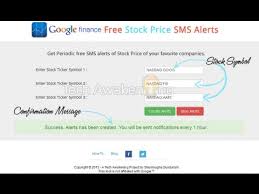 It is against our policy to buy or sell email addresses or to send any promotional emails. Get Free Stock Price Alerts From Google Finance Via Sms Youtube