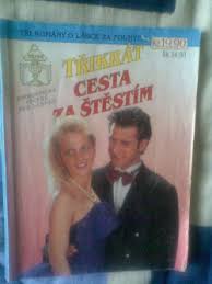 Vždycky ale nemusíte chodit daleko za štěstím, někdy ho máte přímo… Trikrat Cesta Za Stestim Aenne Bodmann Databaze Knih