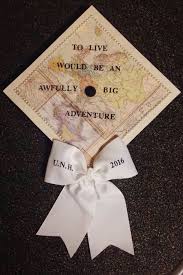 To Live Would Be An Awfully Big Adventure Peter Pan My Grad Cap For Unh College Graduation Cap Decoration Graduation Cap Decoration Graduation Cap Toppers