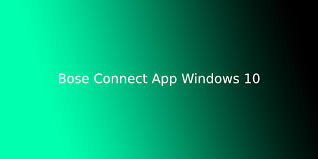 Online there seems to be many people with similar issues. Bose Connect App Windows 10 Bose Connect Windows Itechbrand