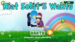 Berikut jenis sholat sunnah rawatib, waktu pelaksanaan, bacaan niat, hingga salah satu keutamaannya melebihi dunia seisinya. Mari Belajar Dan Baca Niat Solat 5 Waktu Niat Solat Youtube