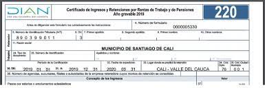 Perfil oficial de la alcaldía de santiago de cali. Solicitud De Certificado De Ingresos Y Retenciones Por Rentas De Trabajo Y De Pensiones Ano Gravable 2019