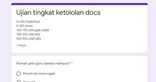 Maka dari itu redaksi akan membahasnya sampai tuntas. Link Ujian Tingkat Ketololan Docs Google Form Terbaru Indonesia Meme