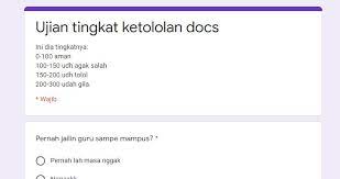 Akan tetapi ujian ini akan menghiburmu terutama ketika kamu sedang bosan atau untuk mengisi waktu. Link Ujian Tingkat Ketololan Docs Google Form Terbaru Indonesia Meme