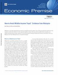 The middle income trap is an economic development situation in which a country that attains a certain income (due to given advantages) gets stuck at that level. How To Avoid Middle Income Traps Evidence From Malaysia