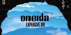Oneida + Kinski + SPREADERS