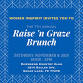 7th Annual Raise ‘N Graze Brunch event image