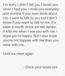 I M Sorry I Miss You I Love You Please Forgive Me Quotes To Live By Told You So Words