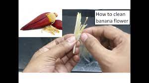 How To Clean Banana Flower For Cooking | Step By Step - Youtube