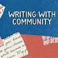 Write With Your Community: A Freewriting Evening