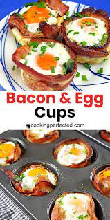 Bacon And Egg Cups Recipe Cooked Breakfast Breakfast Recipes Egg Cups Recipe