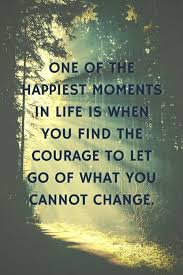 Just keep the faith and let love lead the way. 100 Letting Go And Moving On Quotes 2021 Update
