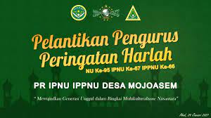 Padahal sudah lebih dari cukup ia mengenal dan berjuang bersama ipnu dan ippnu. Contoh Tema Pelantikan Ipnu Ippnu Data Dikdasmen