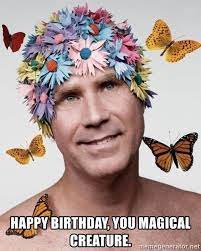 will ferrell happy birthday funny happy birthday wishes happy birthday man funny happy birthday meme