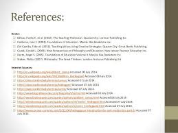 References Books Bilbao Purita P Et Al 2012 The Teaching Profession Quezon City Lorimar P Teaching Profession Philosophy Of Education Philosophy