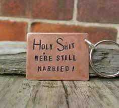 Think beautiful copper frames, heart decorations, geometric mugs and the most luxurious cocktail set we've ever seen. Holy Sh T We Re Still Married Funny Anniversary Gifts Copper 7th Wedding Keyring Ebay