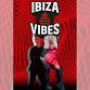Ibiza Vibes