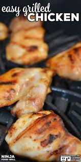 Easy Grilled Chicken Ninja Foodi Grill Easy Grilled Chicken Easy Grilling Recipes Grilling Recipes