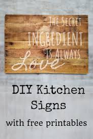 Easy Diy Kitchen Signs Kitchen Wall Decor Ideas Domestic Heights Kitchen Signs Rustic Farmhouse Kitchen Kitchen Wall Decor