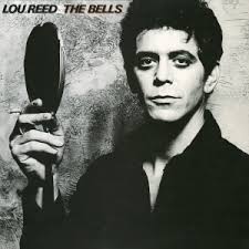 The Bells (Lou Reed album)
