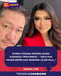 GempakNews: OMG Apa jadi ni? Baca artikel:  https://gempak.com/berita-terkini/rumah-tangga-arorra-salwa-pernah-diganggu-penyondol-saya-pun-faham-keperluan-seorang-lelaki-bila-99222