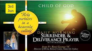 Is there a particular area in which god is calling you to surrender? Morning Surrender Deliverance Prayer Pure Conscience Meditation With God 3rd June 2021 Youtube