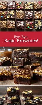 Bye Bye Basic Brownies Brownie Desserts Fudge Brownies Boxed Brownie Recipes