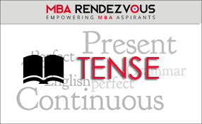 Signal words for simple present tense: Definition Of Tenses With Example Types Of Tenses Past Present Future Tenses Exercises Mba Rendezvous