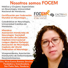 Presentamos a la Dra. Nicia Eunice Ramírez Sánchez, coordinadora de #Focem  por Honduras.