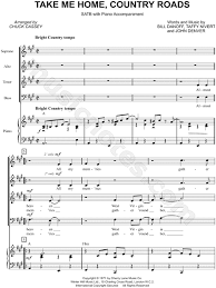 John Denver Take Me Home Country Roads Arr Chuck Cassey Satb Choir Piano Choral Sheet Music In A Major Download Print Choral Sheet Music Sheet Music Choral