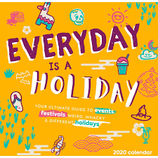 Everyday Is A Holiday 2020 Square Wall Calendar Big W In 2020 Holiday Calendar Wall Calendar Different Holidays