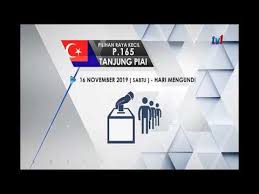 Pilihan raya kecil ini diadakan berikutan kematian penyandangnya. Pilihan Raya Kecil P 165 Tanjung Piai 22 Okt 2019 Youtube